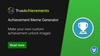 Site Feature: Achievement Unlocked meme generator